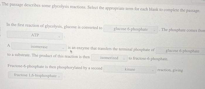 The passage describes some glycolysis reactions